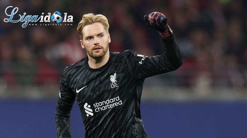 Liverpool Tetap Kuat Tanpa Alisson, Terima Kasih Kelleher!